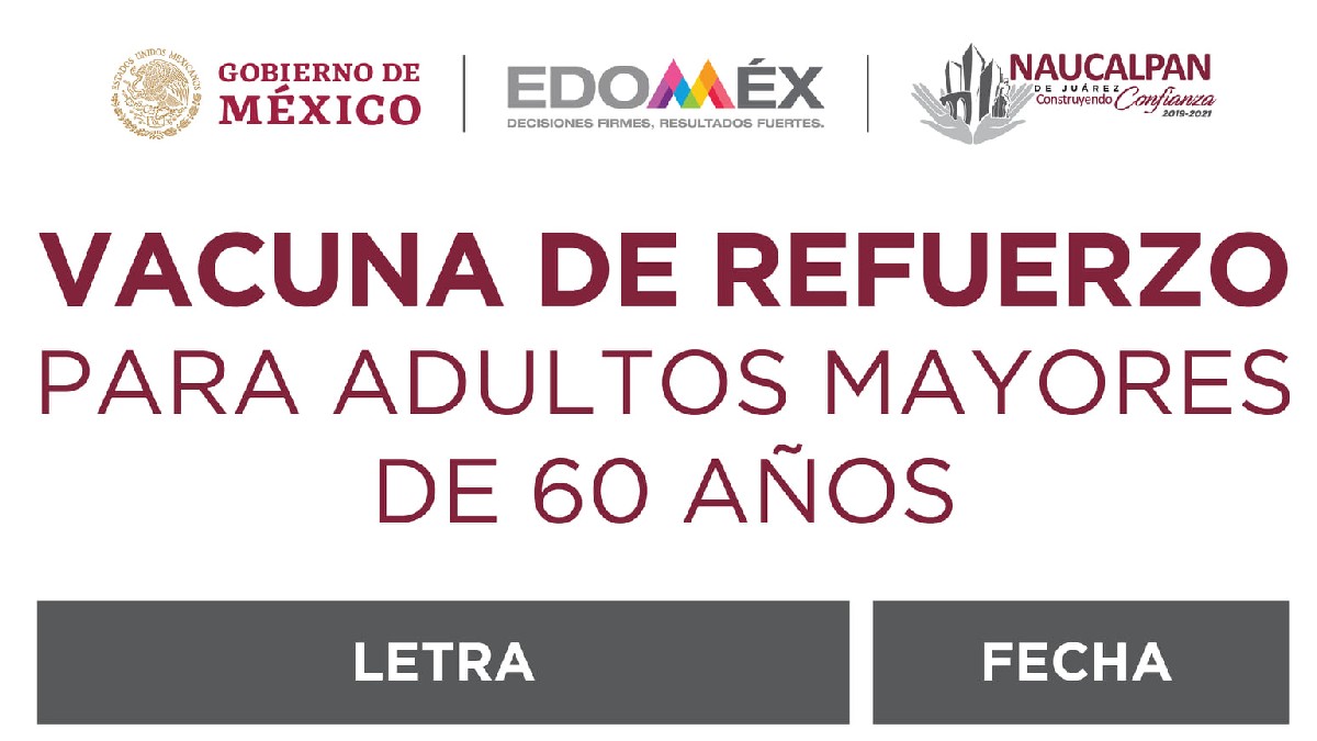 Tercera dosis Naucalpan a personas de 60 años Fecha calendario y