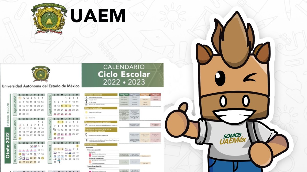 Calendario escolar UAEMex 2022 a 2023. ¿Cuándo es el regreso a clases