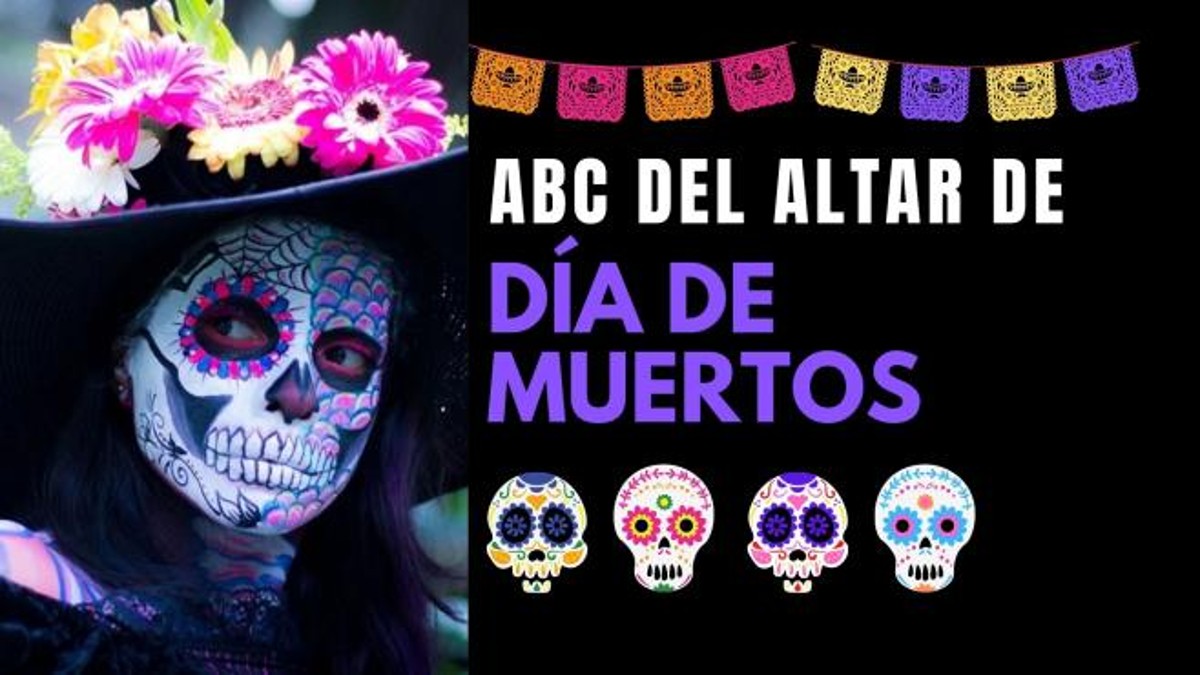 El ABC del altar del Día de Muertos 2021 - Unión EDOMEX