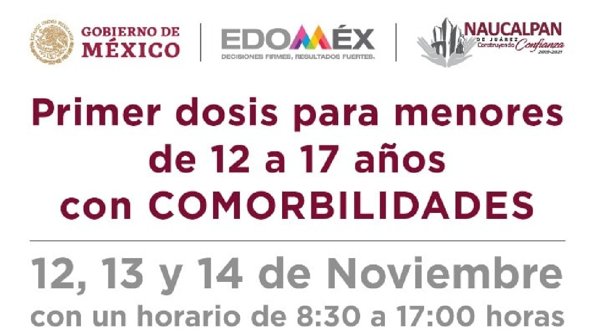 Primera dosis vacuna Covid 12 a 17 años con comorbilidad en Naucalpan