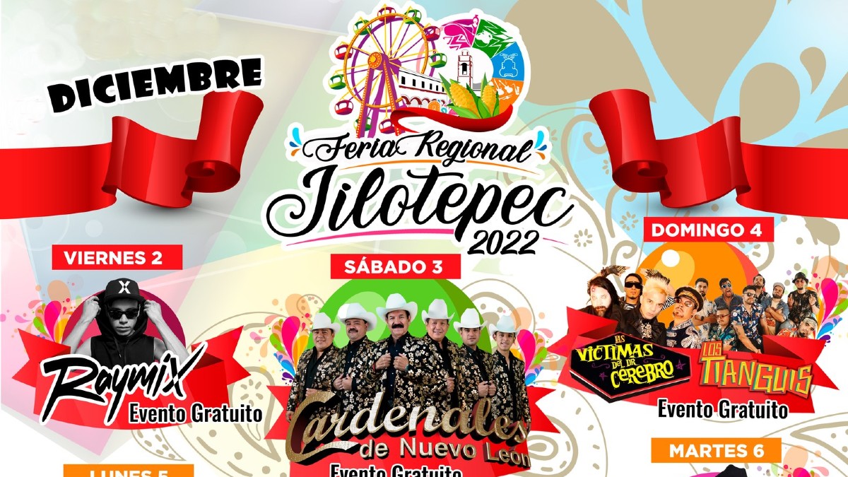 Cartel oficial Feria Jilotepec 2022. Checa a los artistas que se